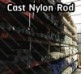 Cast Nylon Rod03.jpg